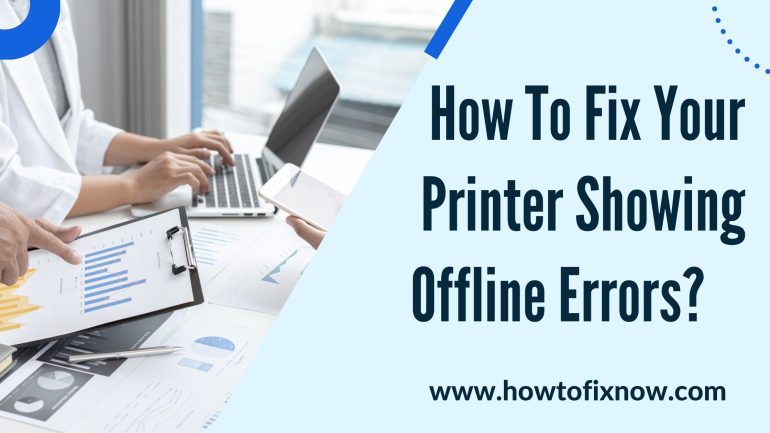 printer showing offline errors